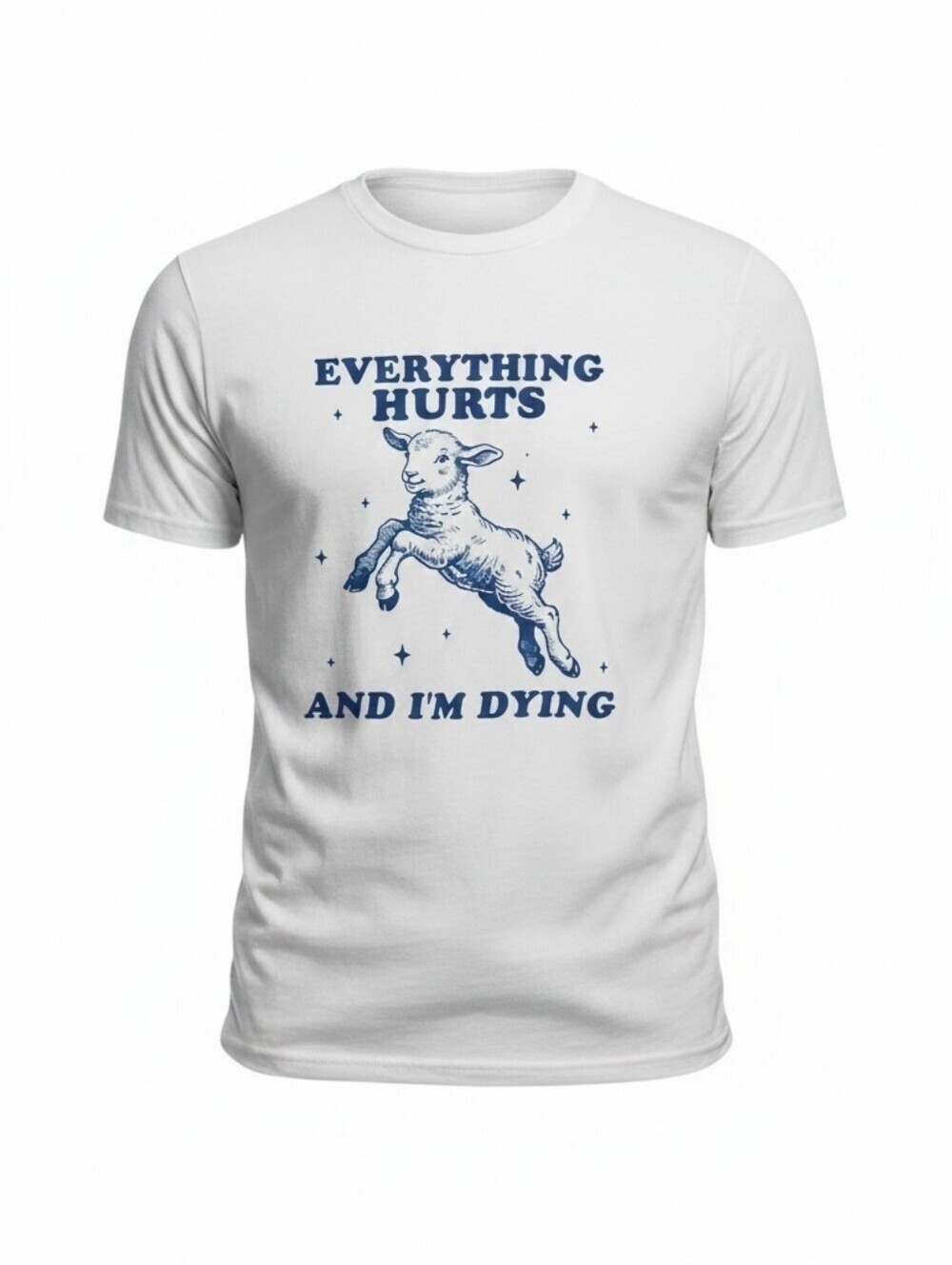Women's "Everything Hurts and I'm Dying" Graphic Tee - Size Medium, New - Picture 1 of 3